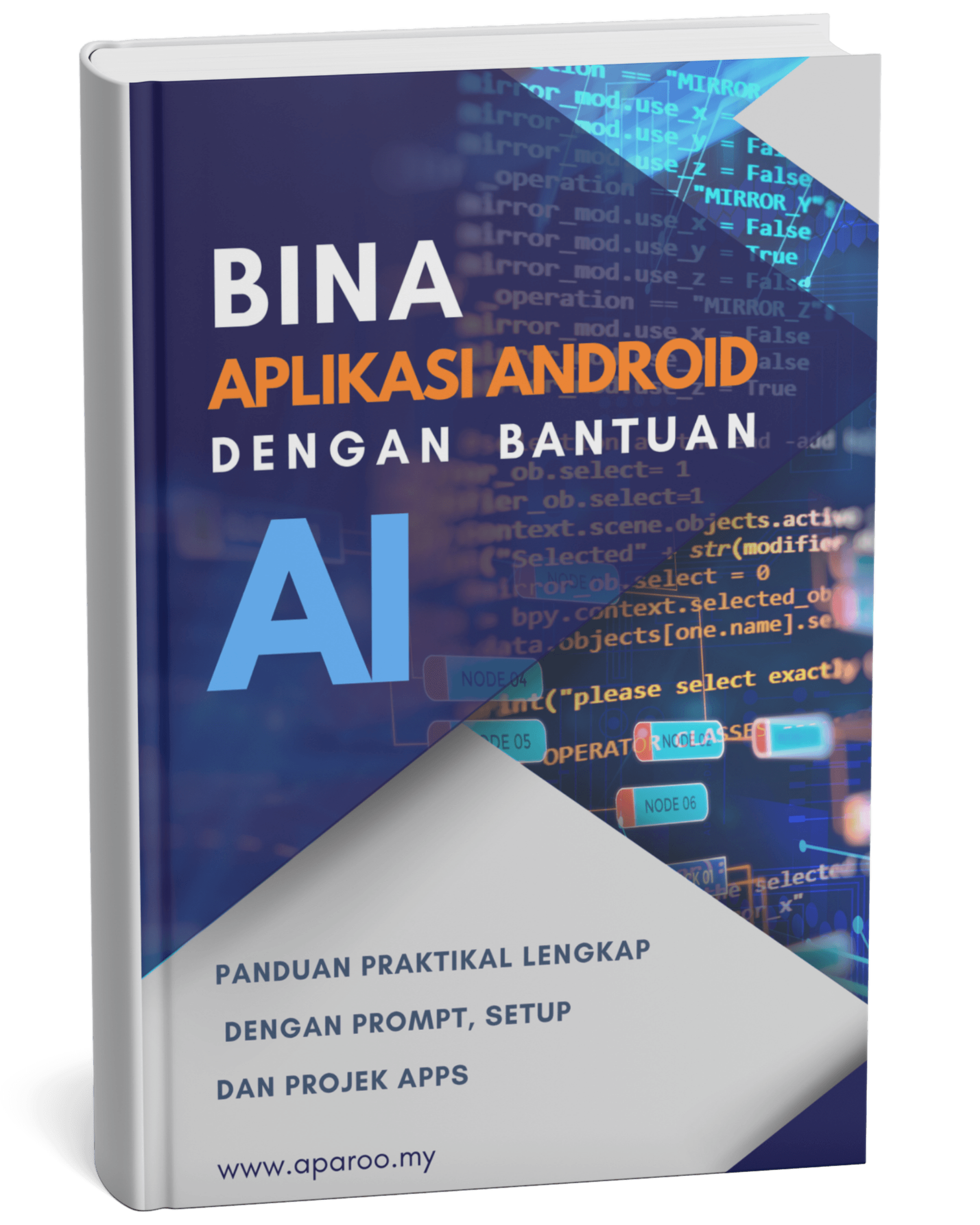 Cover e-book Bina Aplikasi Android Dengan Bantuan AI